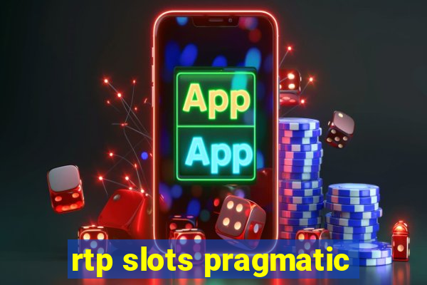 rtp slots pragmatic